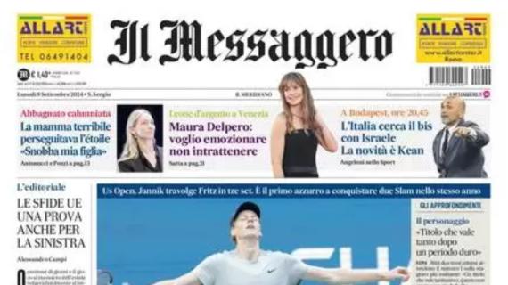 Il Messaggero titola sull’Italia: “A caccia del bis con Israele. La novità è Kean”