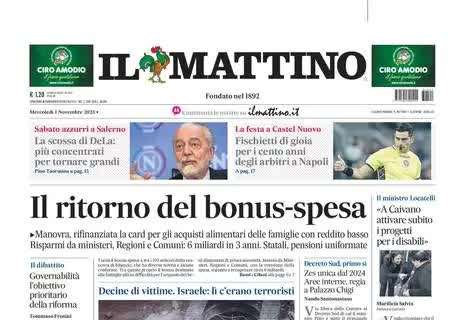 Il Mattino in prima pagina sul Napoli: "A Salerno più concentrati per tornare grandi"