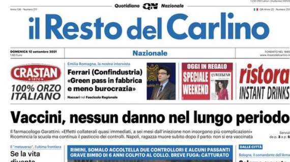 Il Resto del Carlino in taglio basso: "Il Napoli umilia la Juve. La Signora è in crisi nera"