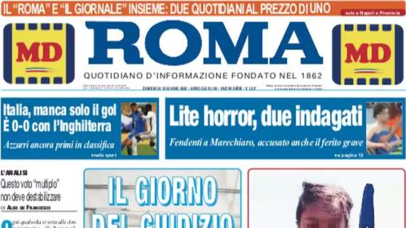 L'Italia pareggia in Inghilterra, l'analisi de Il Roma: "È mancato solo il gol"