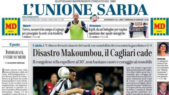 L'apertura de L'Unione Sarda su Udinese-Cagliari: "Disastro Makoumbou, il Cagliari cade"