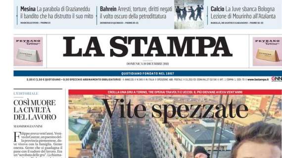 La Stampa in taglio alto: "La Juve sbanca Bologna. Lezione di Mourinho all'Atalanta"