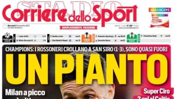 Il Corriere dello Sport apre con il ko del Milan in Champions: "Un pianto"