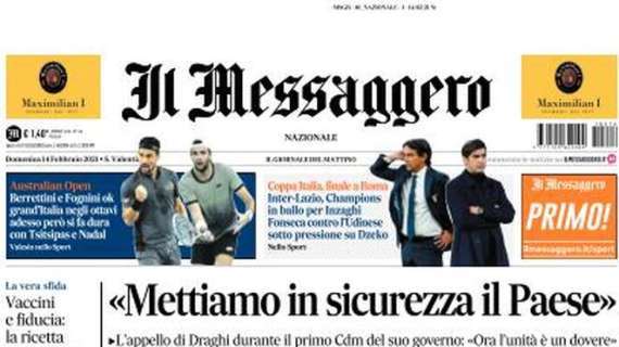 Il Messaggero in prima pagina: "Inter-Lazio, Champions in ballo per Inzaghi"