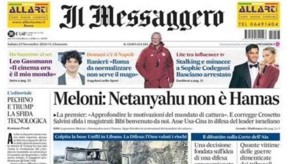 Il Messaggero apre con le parole di Ranieri: "Roma da normalizzare, non serve il mago"