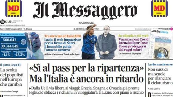 Il Messaggero: "Lazio, il web impazzisce per la firma di Sarri. E Immobile guida gli azzurri"
