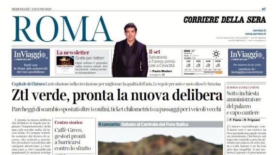L'apertura odierna del Corriere di Roma: "Zaccagni rimandato a casa da Mancini"