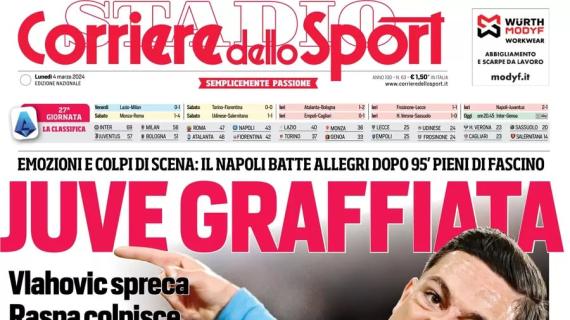 L'apertura del Corriere dello Sport dopo il ko dei bianconeri: "Juve graffiata"