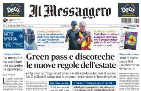 Il Messaggero: "La Serie A è asimmetrica: derby Mou-Sarri alla sesta"