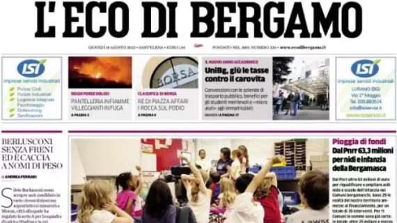 L’Eco di Bergamo in apertura: “Soppy, oggi visite e firma per 4 anni. E ritrova il Milan”