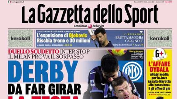 L’apertura de La Gazzetta dello Sport su Atalanta-Inter: “Derby da far girar la testa”