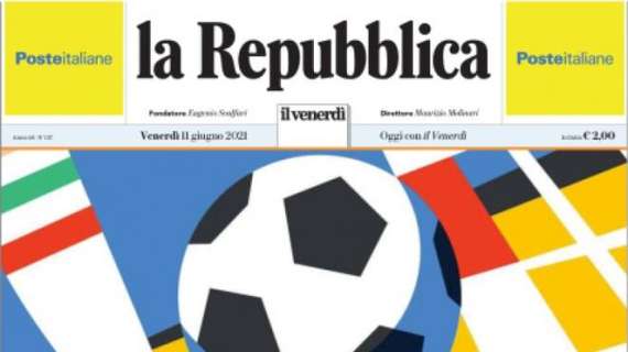 La Repubblica in apertura sugli Europei: "L'Europa ritrova il calcio"