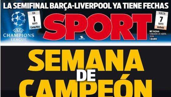 Barcellona a caccia del titolo, Sport apre: "Settimana da campioni"