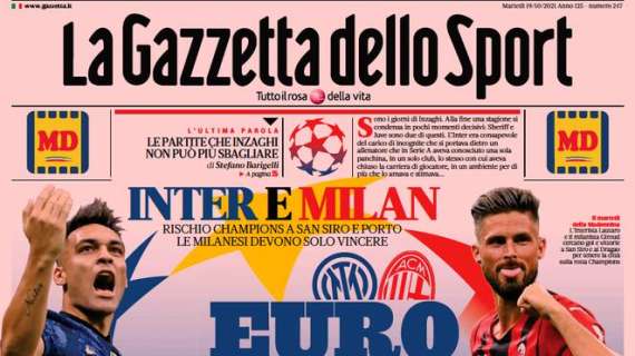 L’apertura de La Gazzetta dello Sport sulle milanesi in Champions League: “Euro o mai più”