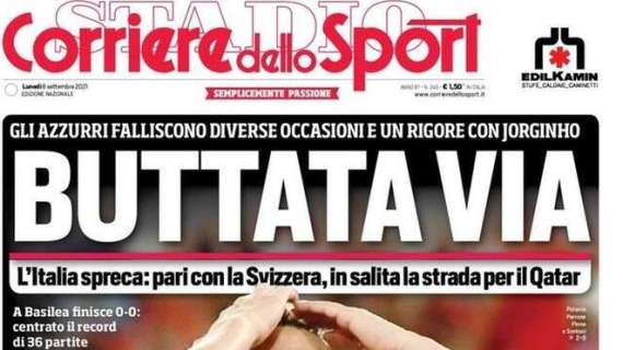 L'apertura del Corriere dello Sport sulla Nazionale: "Buttata via"