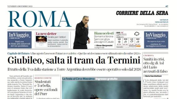 Il Corriere di Roma sulla Lazio: "Domani a Verona, Sarri con gli ex Casale e Zaccagni"