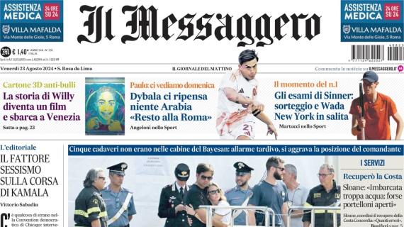 No ai milioni dell'Al-Qadsiah, Il Messaggero apre: "Dybala ci ripensa, niente Arabia"