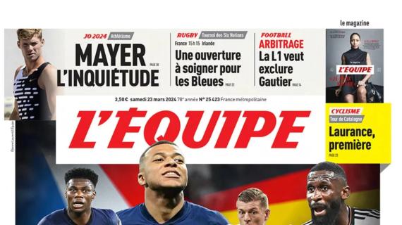 L'Equipe: "Amichevole di lusso tra Francia e Germania: si avvicina Euro2024"