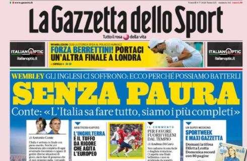 L'apertura de La Gazzetta dello Sport sull'Italia: "Senza paura"