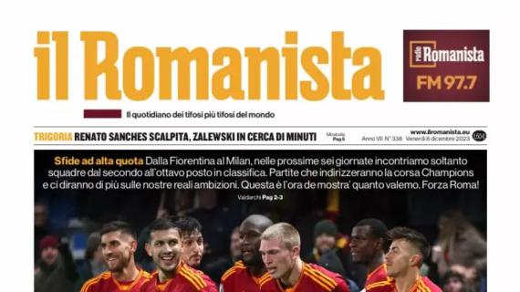 Il Romanista titola: "Roma chi 6?". Giallorossi attesi solo da sfide d'alta classifica