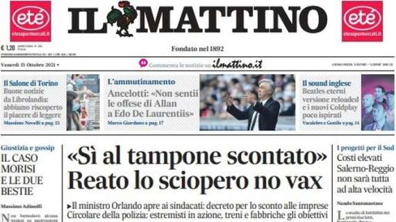 Il Mattino: "Ancelotti: 'Non sentii le offese di Allan a Edo De Laurentiis'"
