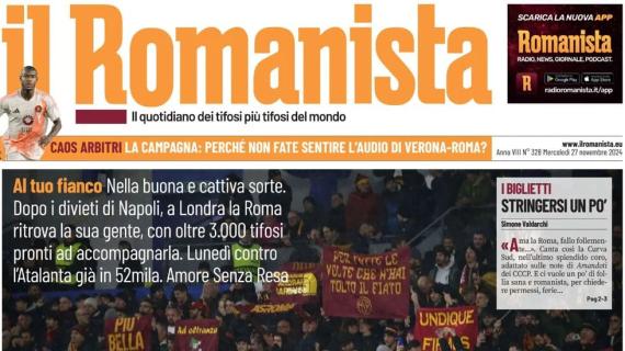 Il Romanista in apertura sui 3.000 giallorossi in casa del Tottenham: "Il mare di Londra"