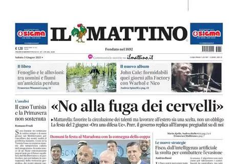 Il Mattino in apertura sui saluti al tecnico toscano: "Spalletti-De La, l'ultimo abbraccio"