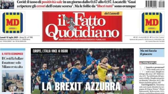 L'Italia vince l'Europeo. Il Fatto Quotidiano: "La Brexit azzurra"