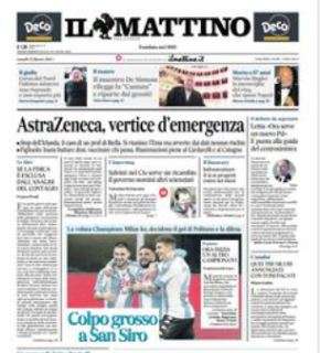 Il Mattino: "Colpo grosso a San Siro"