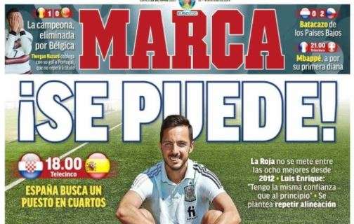 Le aperture spagnole - La Roja sfida la Croazia: "Se puede!", "Come una finale"