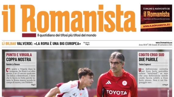 Il Romanista: "Duri e Juric: davanti a 60mila spettatori c'è la Roma in Europa"