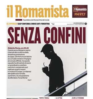 Roma, dopo la coppa arriva la trasferta di Bergamo. Il Romanista: "Senza confini"