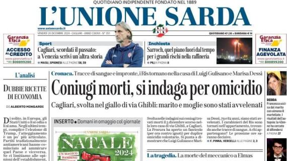 L'Unione Sarda: "Cagliari, scordati il passato: a Venezia scrivi un'altra storia"