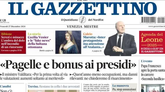 Il Gazzettino in prima pagina su Marotta: "Inter protagonista ma attenzione all'Atalanta"