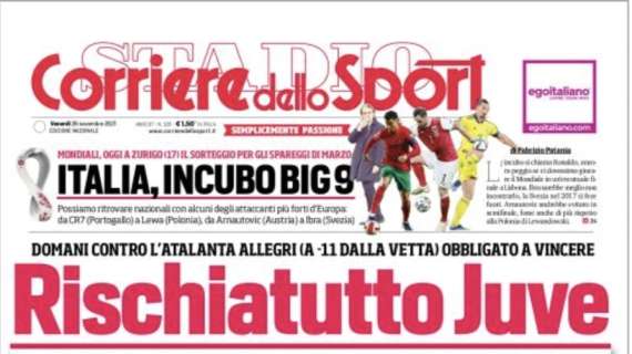 L'apertura del Corriere dello Sport: "Rischiatutto Juve"