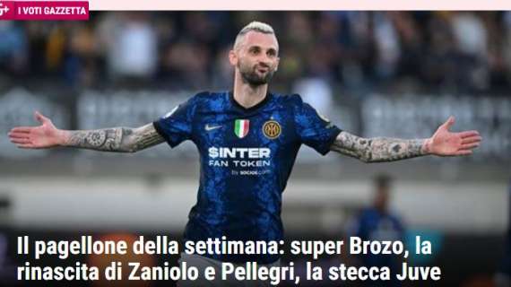 Il pagellone della settimana de La Gazzetta dello Sport: "Super Brozo, la rinascita di Zaniolo"
