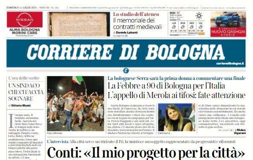 Corriere di Bologna: "La Febbre a 90 per l'Italia. L'appello del sindaco: fate attenzione"