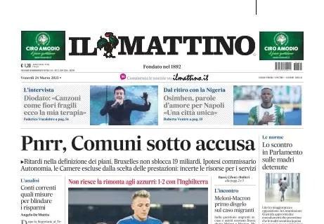 Il Mattino: "Napoli non basta, l'Italia ko. Osimhen, parole d'amore: ''Città unica'"