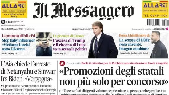 Il Messaggero titola sulla Roma: "La scossa di DDR: rosa carente. Ghisolfi nuovo ds"