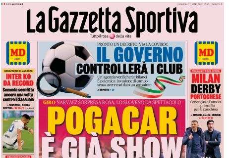 La Gazzetta dello Sport in prima pagina: "Il Governo controllerà i club"