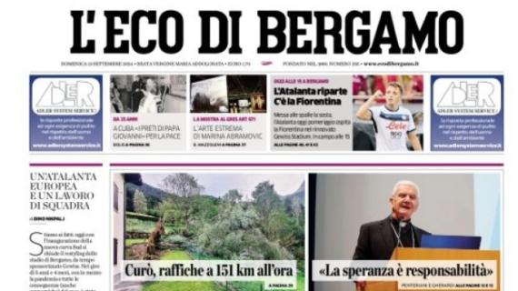 L'Eco di Bergamo in taglio alto: "L'Atalanta riparte, c'è la Fiorentina"