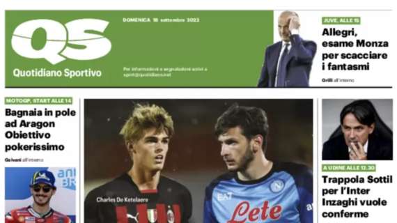 La prima pagina del QS su Milan-Napoli: "È già bivio scudetto"