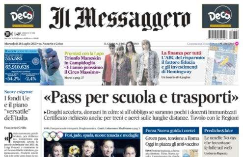 Il Messaggero sui biancocelesti: "Lazio imballata. E Sarri s'infuria"