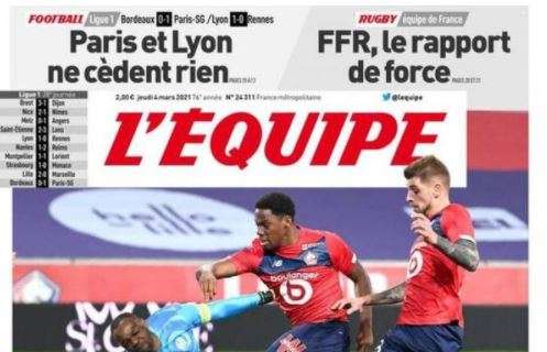L'apertura de L'Equipe dopo il 2-0 del Lille al Marsiglia: "David re della suspense"