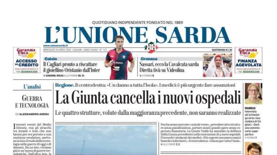 L'Unione Sarda in prima pagina: "Cagliari pronto a riscattare Oristanio dall'Inter"