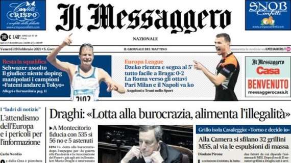 Il Messaggero: "La Roma verso gli ottavi di E. League. Pari Milan e il Napoli va ko"