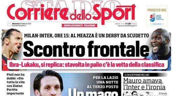 L'apertura del Corriere dello Sport sulla Lazio trascinata da Luis Alberto: "Un mago al bacio"