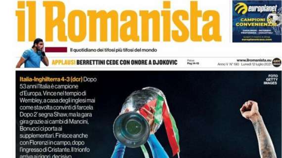 Il Romanista sulla vittoria dell'Italia agli Europei: "Tutte le strade portano a Roma"