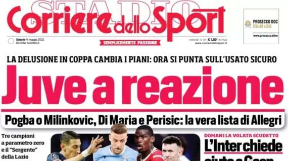 L'apertura del Corriere dello Sport sui bianconeri: "Juve a reazione"
