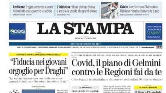 La Stampa in taglio alto: "Juve formato Champions. Rabiot e Morata ribaltano la Lazio"